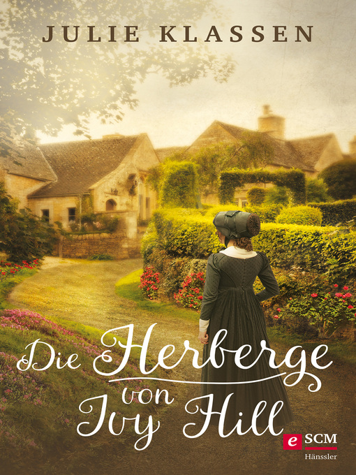 Title details for Die Herberge von Ivy Hill by Julie Klassen - Wait list